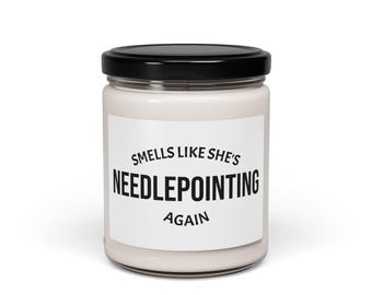 Needlepointing Candle| Funny Gift | Soy Paraben Free Cotton Wick | Scented Soy 9oz