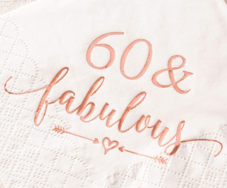 60 and Fabulous Cocktail Napkins Rose Gold 60th Party Supplies Etsy UK