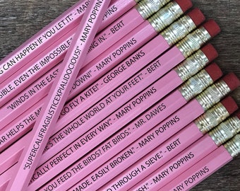 Quotes from the Mary Poppins movie, Gift for Mary Poppins Fans, Unofficial Fan Pencils