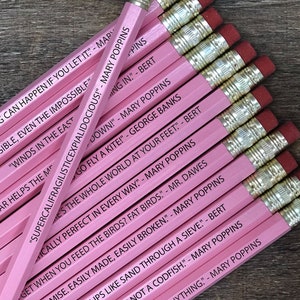 Quotes from the Mary Poppins movie, Gift for Mary Poppins Fans, Unofficial Fan Pencils