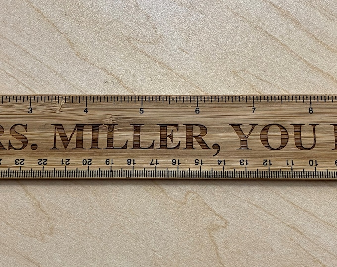 Personalized Teacher Ruler, Engraved Mother's Day Gift