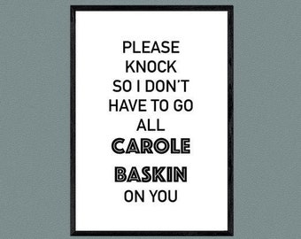 Funny Printable Art, Boss Gift, Carole Baskin Sign, Please Knock Sign, Digital Wall Art, Office Door Sign, Poster, Funny Office Sign