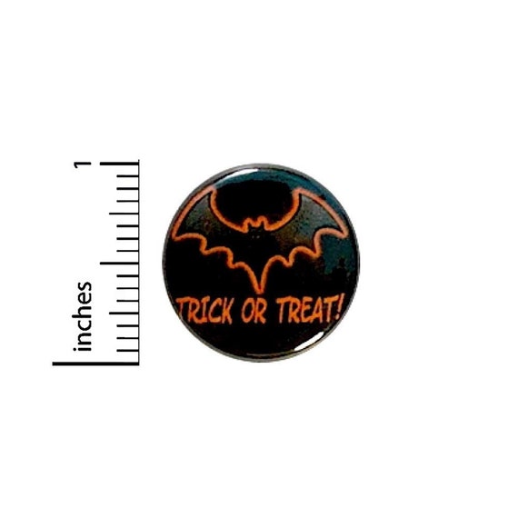 Trick Or Treat Halloween Button Party Favor Treat Bag Pin Spooky Bat Pinback 1 Inch