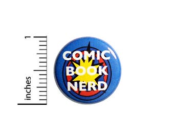 Comic Book Nerd Funny Button Backpack Pin Badge Pow Blast Jacket Pinback Geeky Nerdy Zine Collector Gift Small Humor 1 Inch #47-11