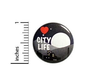 Love City Life Button Backpack Pin1 Inch #84-15