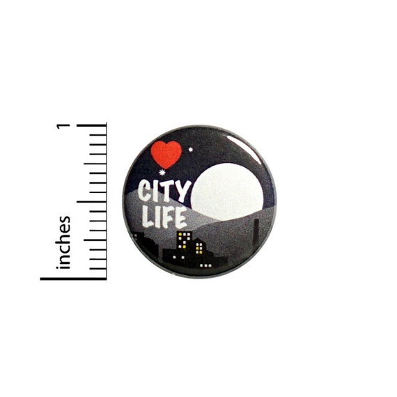 Love City Life Button Backpack Pin1 Inch #84-15