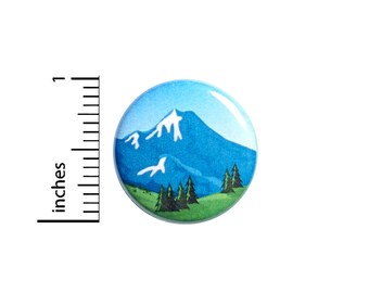Mountain Button Pin or Fridge Magnet, Hiking Mountains Pin, Hiking Pin Button or Magnet, Hiker Gift, Hiker Birthday Gift, 1 Inch #83-22