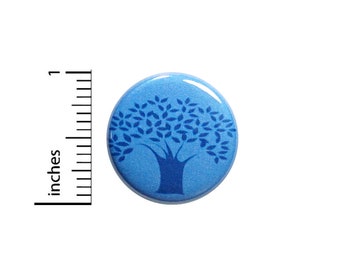 Blue Tree Pin, Button Pin or Fridge Magnet, Nature Gift, Birthday Gift, Backpack Pin, Tree Pin, Tree Gift, Button or Magnet, 1" 86-20