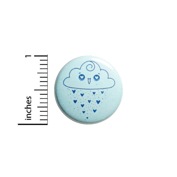 Cute Rain Cloud Button // Heart Eyes Pin // Love The Rain // Backpack Pin // Lapel Pinback // Cute Weather Gift 1 Inch #82-27