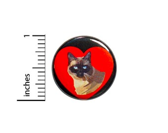 I Love Siamese Cats Button Pin or Fridge Magnet, Siamese Cat Lover Gift, Birthday Gift, Backpack Pin, Gift, Button or Magnet, 1" 86-18