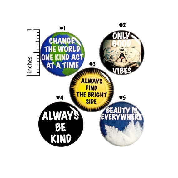 Positive Saying Buttons 5 Pack of Backpack Pins Lapel Pins Cool Brooches Badges Gift Set Cute Accessories 1" P17-1