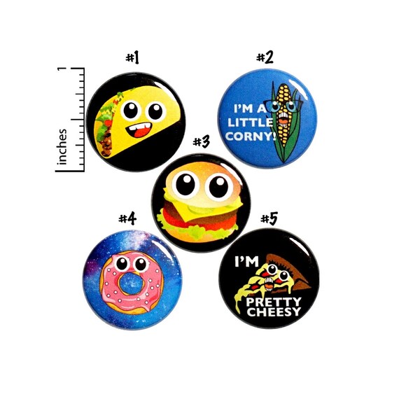 Silly Food Buttons or Fridge Magnets // 5 Pack // Backpack Pins // Lapel Pins // Tacos // Donuts // Pizza // Burgers // Gift Set - 1" P14-1