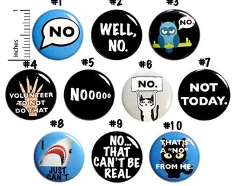Funny Sarcastic Buttons No Not Today I Just Can't Edgy Cool Pin for Backpack or Jackets Lapel Pins Badges 10 Pack Gift Set 1 Inch 10P8-1