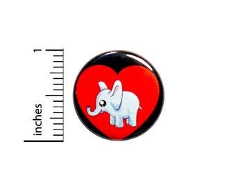 Cute Baby Elephant Button Pin or Fridge Magnet, Baby Elephant Pin Button or Magnet, Cute Elephant Gift, Birthday Gift, Adorable, 1" 86-12