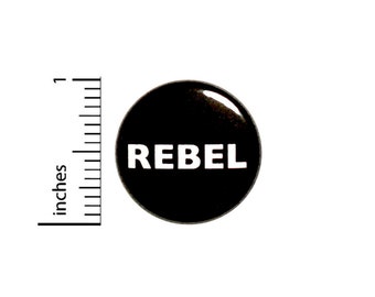 Punk Rock Pin Button Rebel Black Backpack Pin Sarcastic Sarcasm 1 Inch