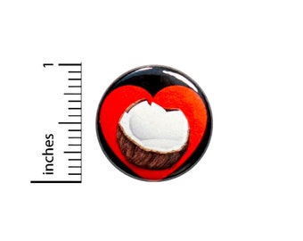 I Love Coconut Button Pin or Fridge Magnet, Coconut Lover Gift, Birthday Gift, Backpack Pin, Little Gift, Button or Magnet, 1" 86-17