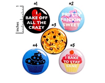 Funny Baking Buttons or Fridge Magnets Set of 5 Funny Baking-Themed Backpack Pins or Refrigerator Magnets 5 Pack Cute Mom Gift Set 1" P33-4