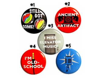 Funny Birthday Pin for Backpack, Buttons or, Vintage Style Pin Buttons, Lapel Pins, Badges, Sarcastic Pins, 5 Pack Gift Set 1" P41-1