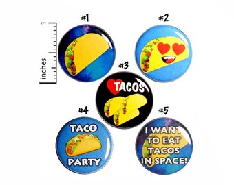 Taco Buttons, 5 Pack Set of Pins, Tacos Backpack Pins, Buttons For Taco Tuesday, Taco Lover Gift, Lapel Pins, Tacos, Silly Gift Set 1" SP5-3