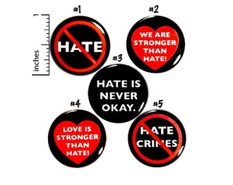 No Hate, Kindness Pin for Backpack Buttons or Magnets Lapel Pins Cool Brooches Badges No Hate Crimes Anti-Hate Buttons Gift Set 1" P25-5