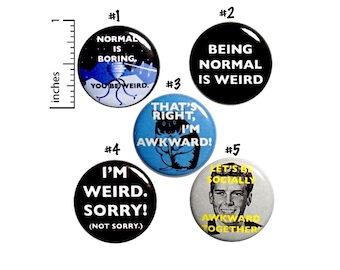 Socially Awkward Backpack Pin Set of 5 Buttons or Fridge Magnets // Funny Pins // Sarcastic Buttons // Weird Gift // Friend Gift // 1" #P9-2