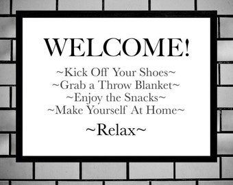 Welcome Sign, Entryway Sign, Printable Sign, Cute Welcome Poster, Instructions To Relax, Make Yourself At Home, Digital Wall Sign