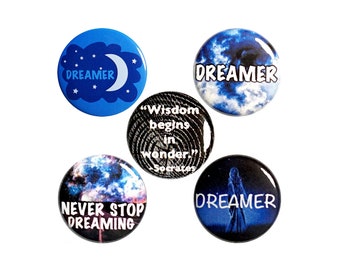 Dreamer Backpack Pin 5 Pack of Never Stop Dreaming Buttons or Fridge Magnets // Creative Gifts // Lapel Pins // Artist Gift Set 1" #P60-4
