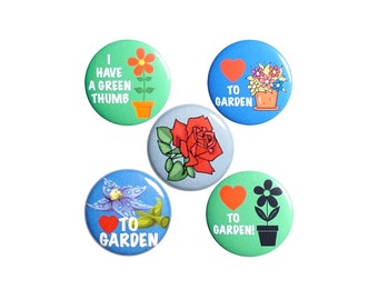 Gardening Pin Button or Fridge Magnet Set, 5 Pack of Backpack Pins, Love to Garden, Gardener Pins, Cool Gift for Grandma, 1 Inch, P51-3