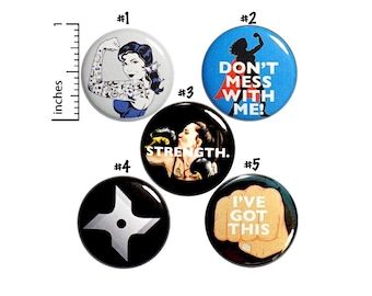 Strong Women Pin for Backpack, Feminist Buttons or Fridge Magnets, Cool, Lapel Pins, Don't Mess With Me, 5 Pack, Gift Set,  1" #P26-4