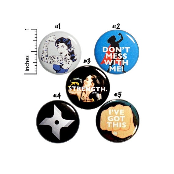 Strong Women Pin for Backpack, Feminist Buttons or Fridge Magnets, Cool, Lapel Pins, Don't Mess With Me, 5 Pack, Gift Set,  1" #P26-4