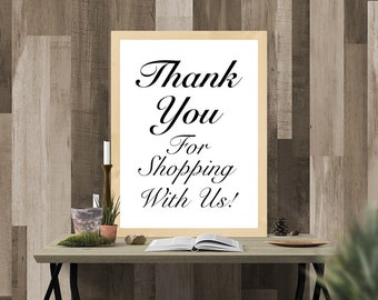 Thank You For Shopping With Us, Printable Sign, Small Business Sign, Boutique, Thank You Sign, Beautiful, Cursive, Digital Wall Sign