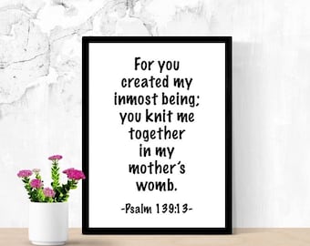 Bible Verse Printable Wall Art, The Love of God, Creation, Psalm 139:13, Christian Art, Beautiful Quote, Quote Poster, Dorm Room Decor