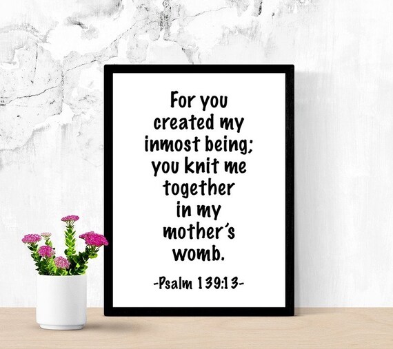 Bible Verse Printable Wall Art, The Love of God, Creation, Psalm 139:13, Christian Art, Beautiful Quote, Quote Poster, Dorm Room Decor