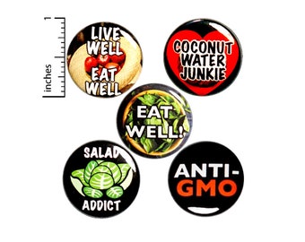Health Nut, Pin for Backpack or Fridge Magnet Set, Healthy Eating Button, Pins for Jacket, Backpack Pin or Magnet, 5 Pack, Gift Set 1" P45-5