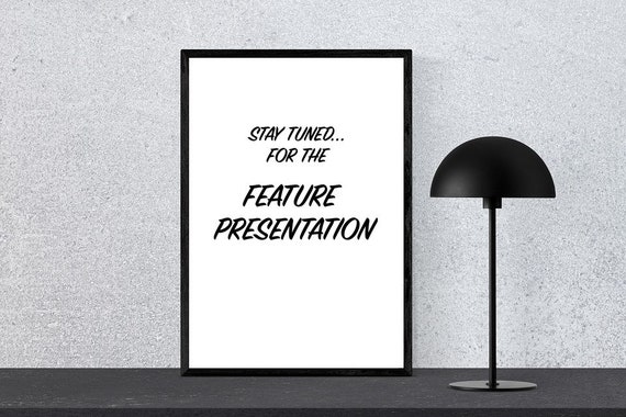 Feature Presentation Sign, Printable Poster, Binge Watching Movies, Digital Wall Art,  Living Room Sign, TV Room Sign, Home Theater Poster