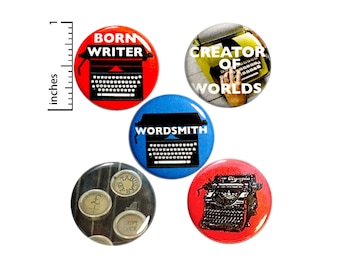 Writer Pin Buttons or Fridge Magnets Lapel Pins Badges Novelist Blogger Travel Writer Badges Gift Set Lapel Pins or Fridge Magnets 1" #P13-3
