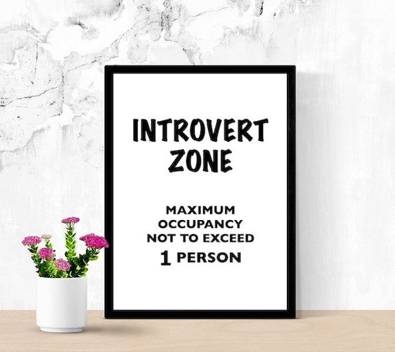 Funny Printable Art, Introvert Gift, Introvert Zone, Funny Door Sign, Digital Wall Art, Room Sign, Sarcastic Humor, Funny Office Sign