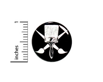 Art Paintbrush Button Backpack Pin Creative Painting Artist Create Creator Artistic Rad Painter Pinback 1 Inch #66-23