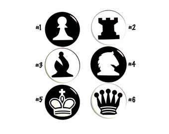 Chess Player Gift, Chess Piece Buttons Pins or Fridge Magnets, Backpack Pin, 6 Pack, Pin Button or Magnet, Gift Set, 1 Inch P31-5