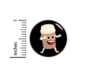 Funny Coffee Button Pin Cartoon Style Cup Cool Nerdy Random Jacket Backpack Pinback 1 Inch #54-23