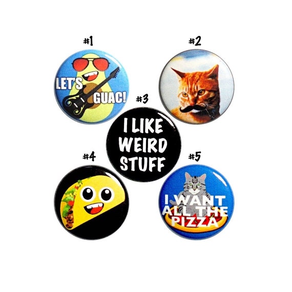 Weird Random Humor Gift, Backpack Pin Set of 5 Buttons or Fridge Magnets, Mustache Cat, Pizza, Tacos, Badges Funny, Cute Lapel Pins 1" P53-2