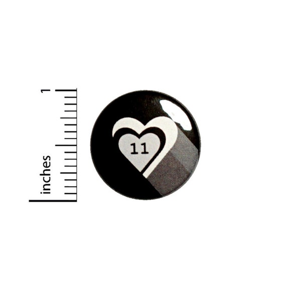 Eleven Heart Button I Love 11 Pin Geekery Nerdy Pin Pinback 1 Inch #25-6