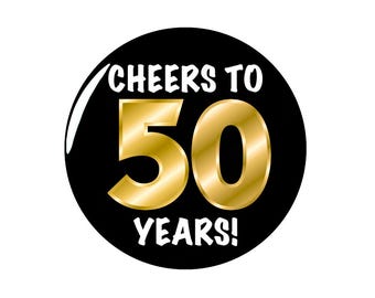 50th Birthday Button, Gold and Black, Cheers To 50 Years!, Surprise Party Pin, 50th Bday Party Favor, Large 50th Birthday Button, 2.25 Inch