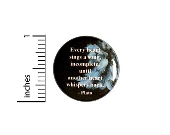 Plato Love Quote Button // Wedding Reception Favor Pinback // Romantic Pin // 1 Inch 13-12