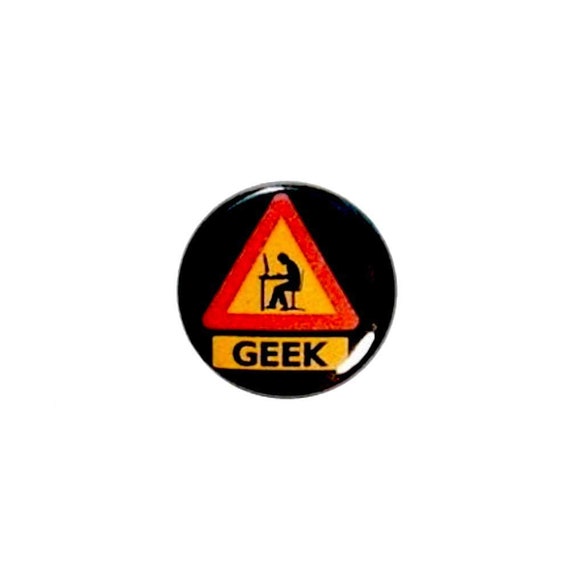 Geek Warning Button Pin or Fridge Magnet Nerd Alert Pin Button Backpack Pin Jacket Lapel Pin or Refrigerator Magnet 1" #12-22