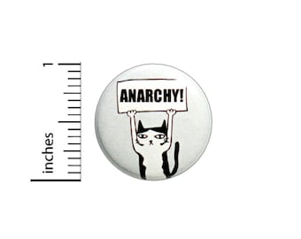 Cat Anarchy Random Humor Cartoon Backpack Jacket Pin Pinback 1 Inch #36-1