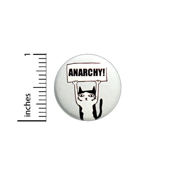 Cat Anarchy Random Humor Cartoon Backpack Jacket Pin Pinback 1 Inch #36-1