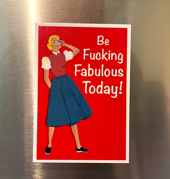 Funny 1950s Woman Profanity Gift Fridge Magnet, Vintage Style Refrigerator Magnet, Vintage Lady Magnet SarcasticGift 2.25"x3.25" P1-1