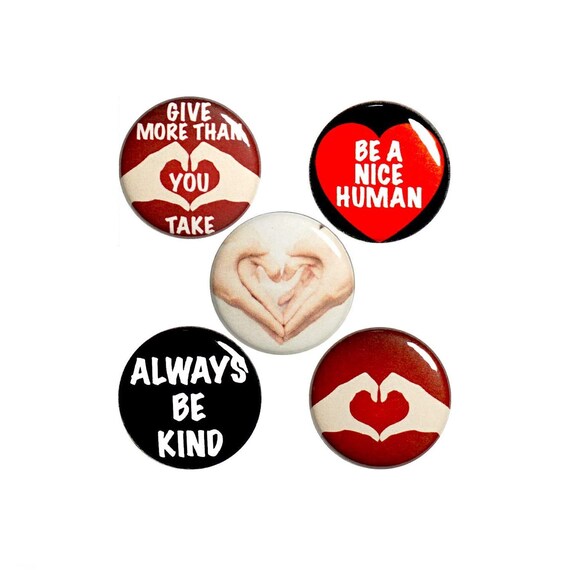 Kindness Buttons 5 Pack of Backpack Pins, Be Kind Jacket Pins, Kindness 1 Inch Button Set of 5 P60-1