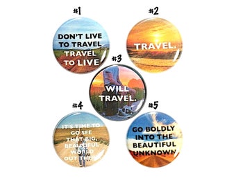 Travel Sunset Pins Buttons or Fridge Magnets, Backpack Pins for Summer Travel, 5 Pack, Pin Button or Magnet, Backpacking Gift Set 1" #P68-4